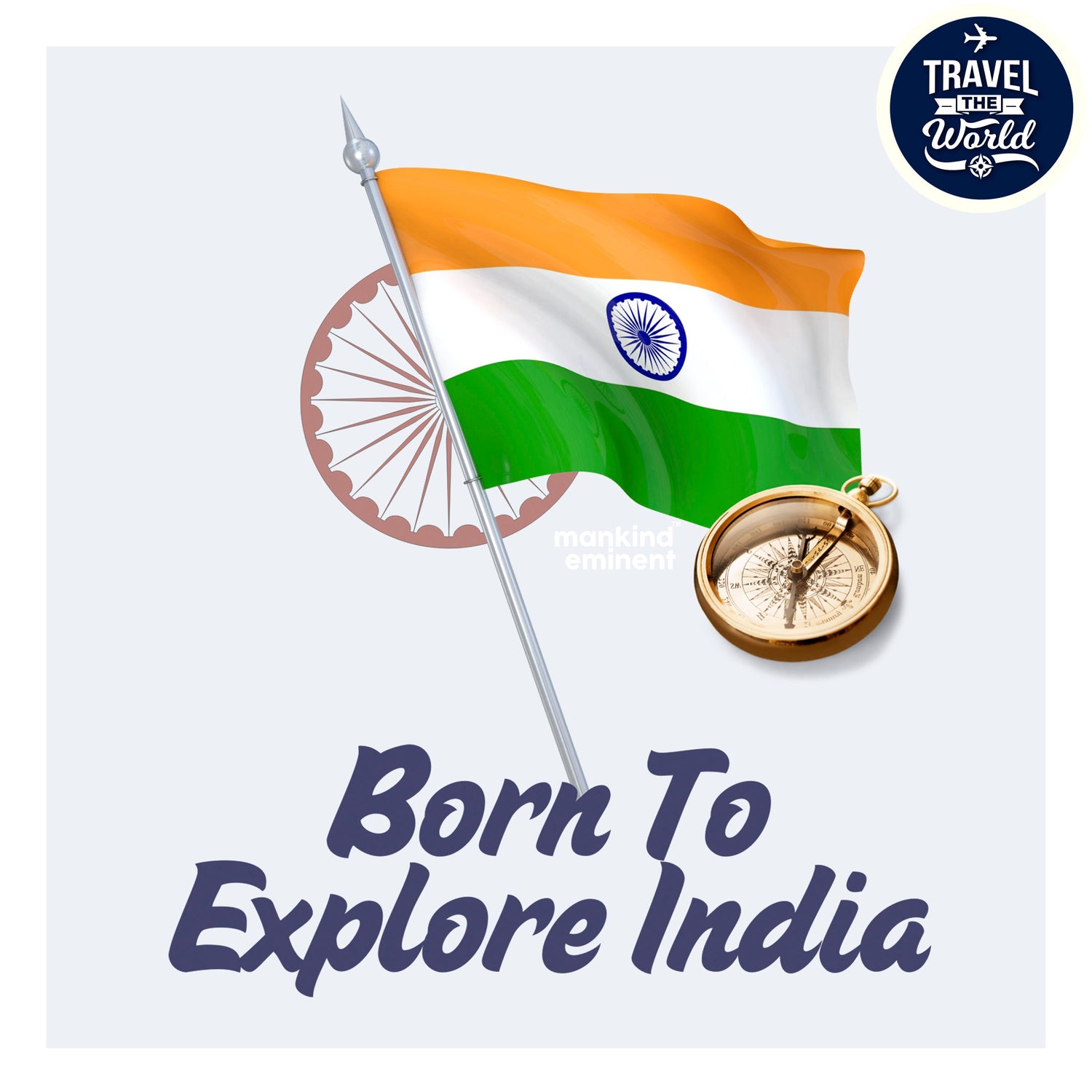 "BORN TO EXPLORE INDIA" COLLECTIONS