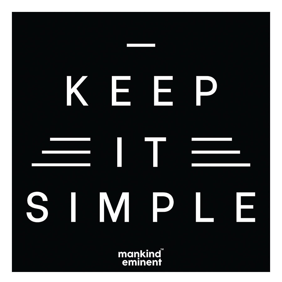 "KEEP IT SIMPLE" COLLECTIONS