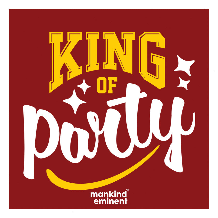 "KING OF PARTY" COLLECTIONS
