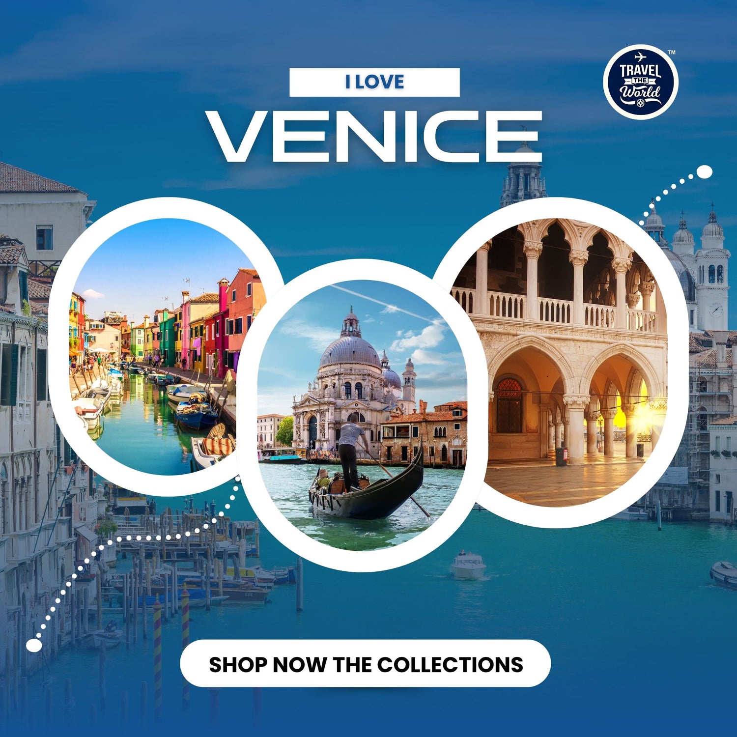 "I LOVE VENICE" COLLECTIONS